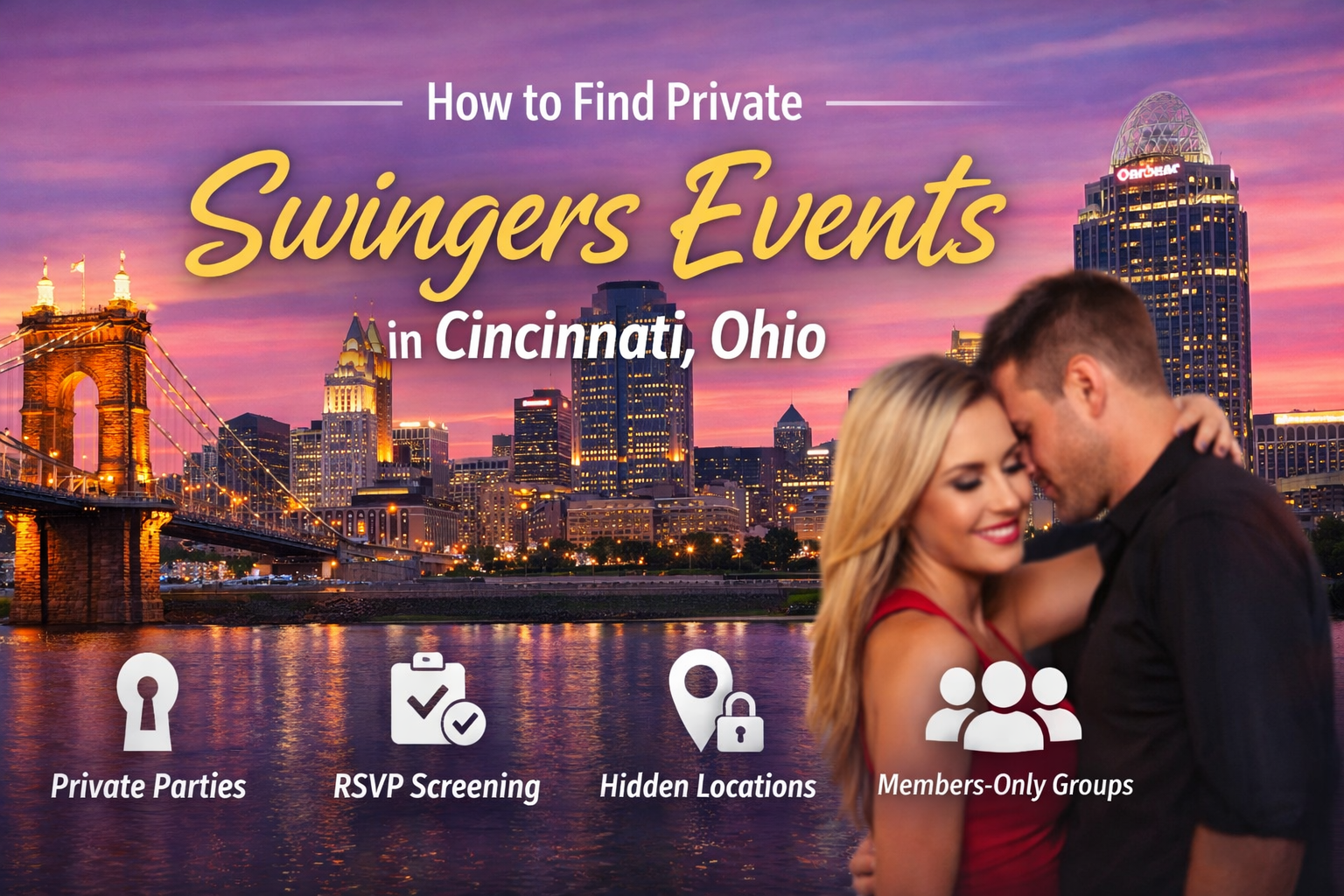 How to Find Private Swingers Events in Cincinnati, Ohio